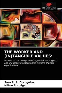 portada The Worker and (In)Tangible Values