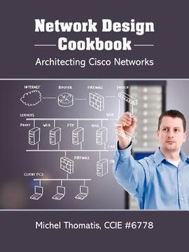 portada network design cookbook: architecting cisco networks (in English)