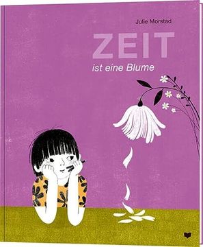 portada Zeit ist Eine Blume (in German)
