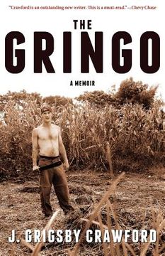 portada the gringo: a memoir (en Inglés)