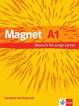 portada Magnet 1. Kursbuch und Audio-Cd: Deutsch für Junge Lerner (en Alemán)