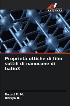 portada Proprietà ottiche di film sottili di nanocune di batio3 (in Italian)