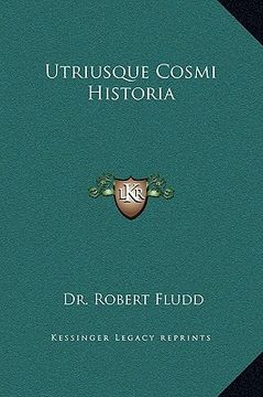 utriusque cosmi historia (en Inglés)