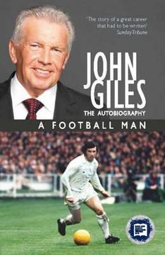 portada john giles: a football man (en Inglés)
