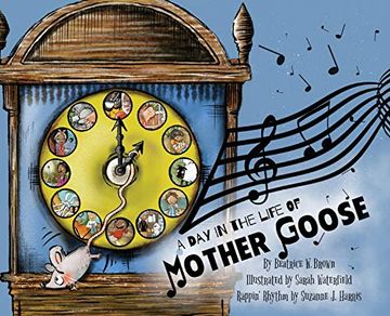portada A day in the Life of Mother Goose (en Inglés)