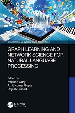 portada Graph Learning and Network Science for Natural Language Processing (Computational Intelligence Techniques) (en Inglés)