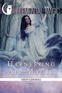 portada Harnessing Air Magic (Witchy Elementals) (en Inglés)