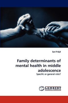 portada family determinants of mental health in middle adolescence (en Inglés)