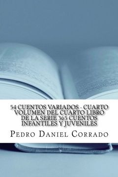 portada 54 Cuentos Variados - Cuarto Volumen: 365 Cuentos Infantiles y Juveniles (Volume 4) (Spanish Edition)