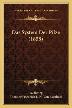 portada Das System Der Pilze (1858) (in German)