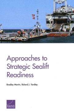 portada Approaches to Strategic Sealift Readiness