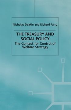 portada The Treasury and Social Policy: The Contest for Control of Welfare Strategy (Transforming Government) 