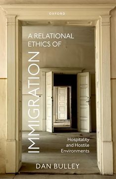 portada A Relational Ethics of Immigration: Hospitality and Hostile Environments (en Inglés)