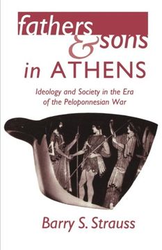 portada Fathers and Sons in Athens: Ideology and Society in the era of the Peloponnesian war (in English)