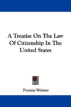 portada a treatise on the law of citizenship in the united states (en Inglés)