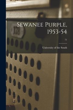 portada Sewanee Purple, 1953-54; 71 (en Inglés)