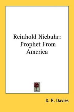 portada reinhold niebuhr: prophet from america (en Inglés)