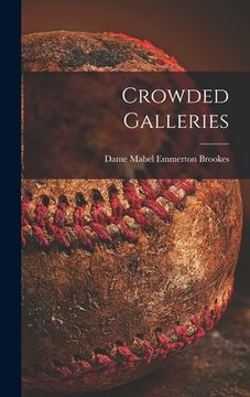 portada Crowded Galleries (in English)