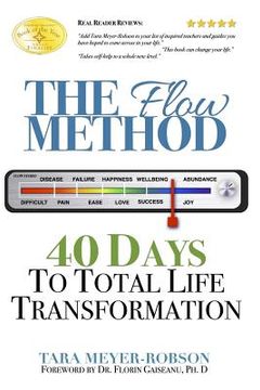 portada The Flow Method: : 40 Days to Total Life Transformation (en Inglés)