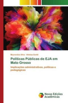portada Políticas Públicas de eja em Mato Grosso: Implicações Administrativas, Políticas e Pedagógicas