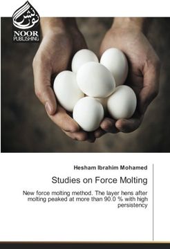portada Studies on Force Molting: New force molting method. The layer hens after molting peaked at more than 90.0 % with high persistency