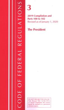 portada Code of Federal Regulations, Title 03 The President, Revised as of January 1, 2020 (in English)