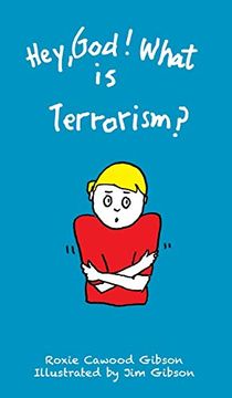 portada Hey, God! What is Terrorism? (in English)