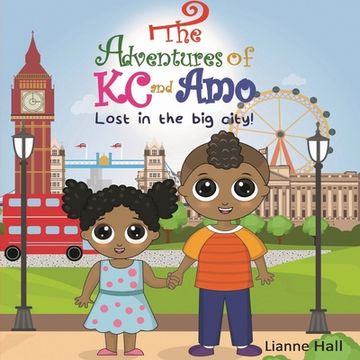 portada The Adventures of kc and Amo: Lost in the big City! (en Inglés)