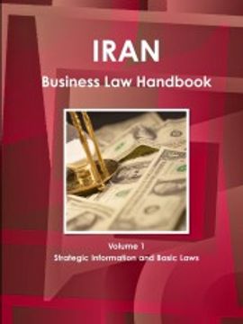 portada Iran Business law Handbook Volume 1 Strategic Information and Basic Laws (en Inglés)