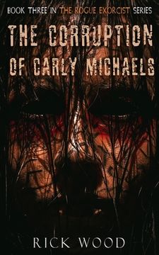 portada The Corruption of Carly Michaels