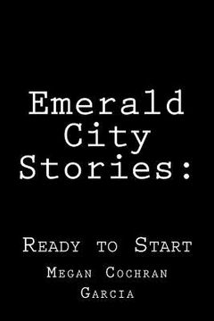 portada Emerald City Stories: : Ready to Start (en Inglés)