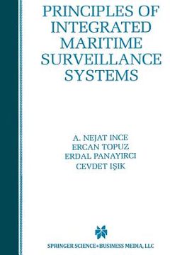 portada Principles of Integrated Maritime Surveillance Systems (en Inglés)