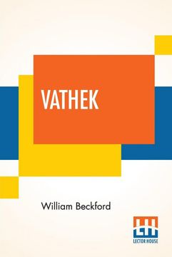portada Vathek an Arabian Tale With Notes Critical and Explanatory (in English)