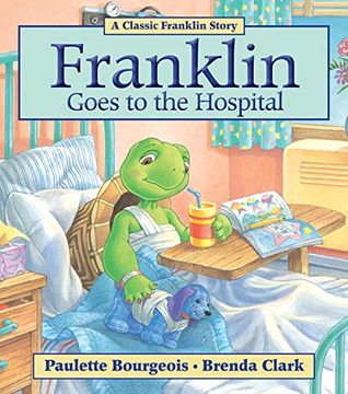 portada Franklin Goes to the Hospital (in English)