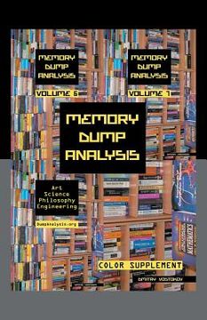 portada Memory Dump Analysis Anthology: Color Supplement for Volumes 6-7 (en Inglés)