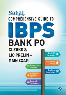 portada Sakal Comprehensive Guide to IBPS Bank PO/ Clerks & LIC Prelim + Main Exam (en Inglés)