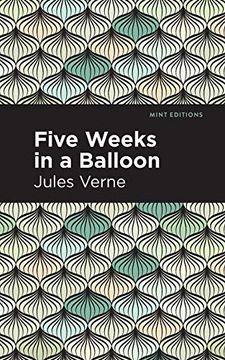 portada Five Weeks in a Balloon (Mint Editions)