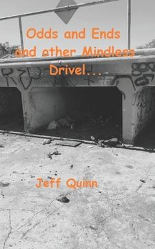 portada Odds and Ends and other Mindless Drivel (en Inglés)