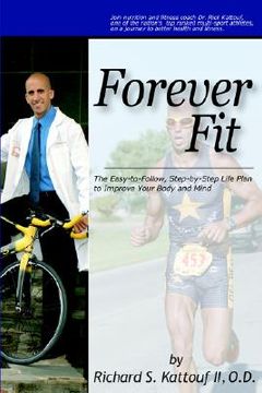 portada forever fit: the easy-to-follow, step-by-step life plan to improve your body and mind