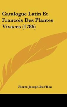 portada catalogue latin et francois des plantes vivaces (1786) (in English)
