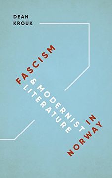 portada Fascism and Modernist Literature in Norway (New Directions in Scandinavian Studies)