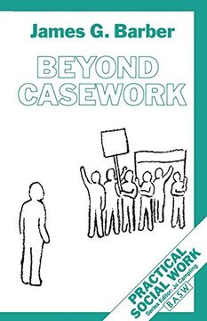 portada Beyond Casework (Practical Social Work Series) (in English)