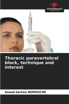 portada Thoracic paravertebral block, technique and interest (en Inglés)