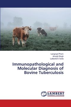 portada Immunopathological and Molecular Diagnosis of Bovine Tuberculosis (in English)