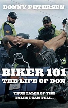 portada Biker 101: The Life of Don: The Trilogy: Part i of iii (in English)