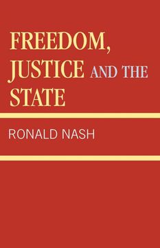 portada Freedom, Justice and the State (en Inglés)