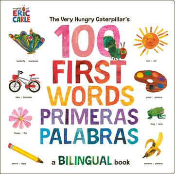 portada The Very Hungry Caterpillar's First 100 Words (en Inglés)