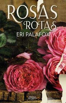 portada Rosas Rotas (Ebook) (in Spanish)