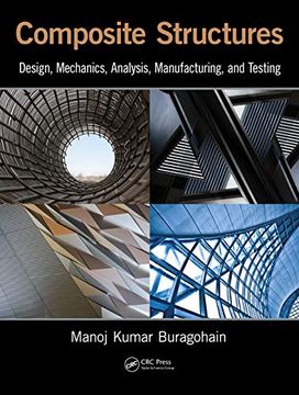 portada Composite Structures: Design, Mechanics, Analysis, Manufacturing, and Testing (en Inglés)