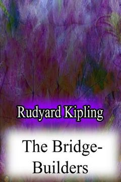 portada The Bridge-Builders (in English)